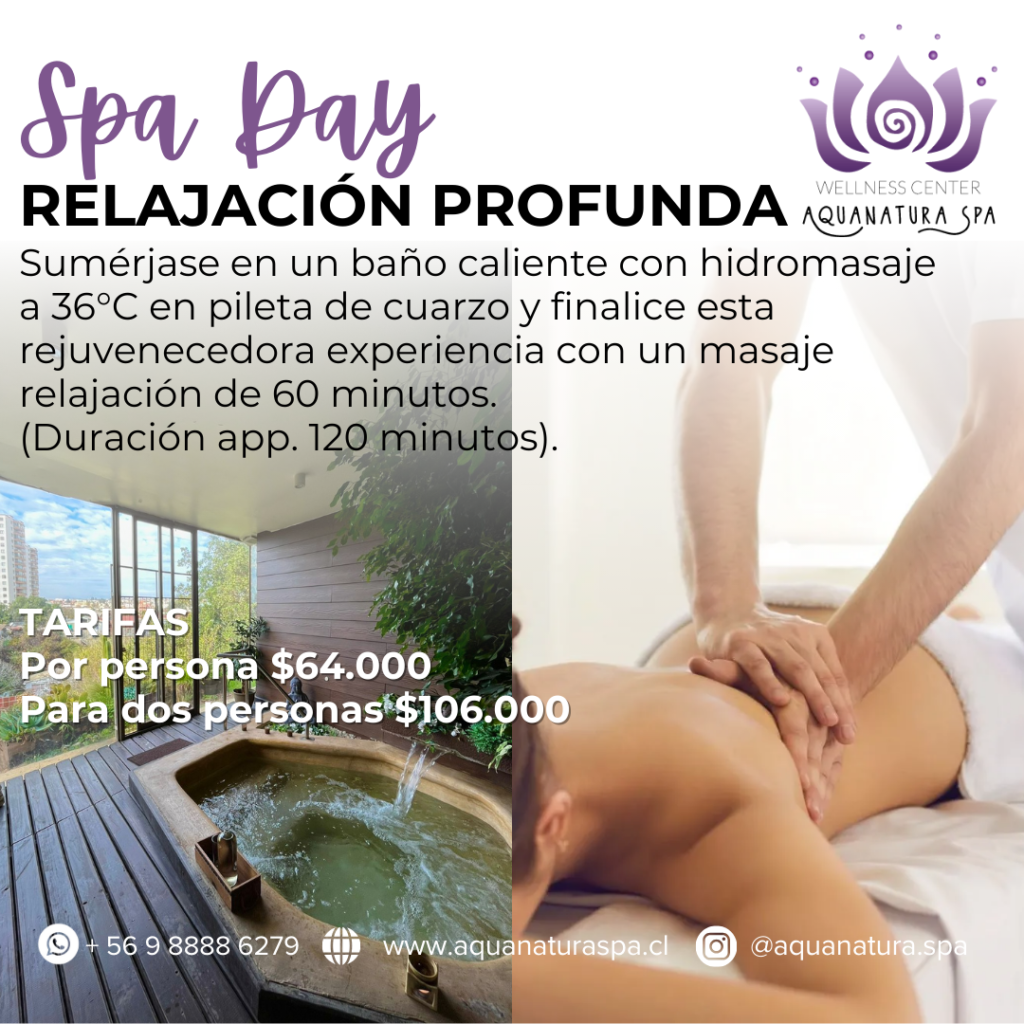 Spa Day Relajación Profunda AQUANATURA SPA